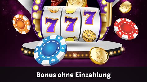 Casinos Online Bonus Ohne Einzahlung