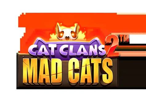 Cat Clans 2 Mad Cats Betano