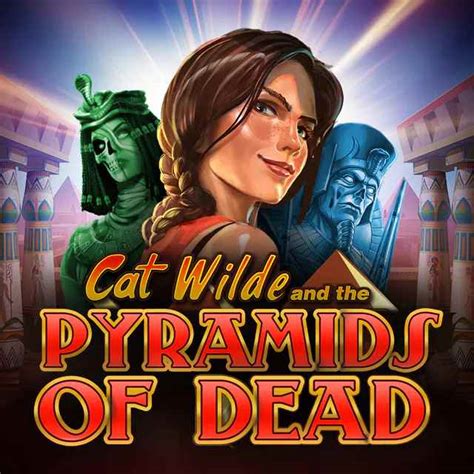 Cat Wilde And The Pyramids Of Dead Slot - Play Online