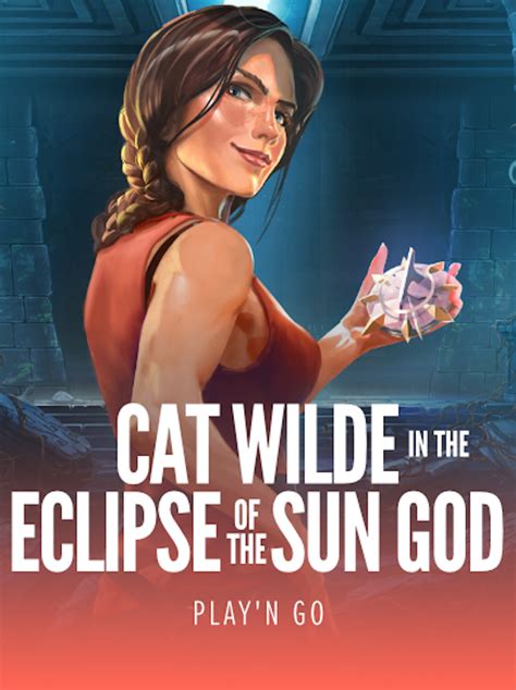Cat Wilde In The Eclipse Of The Sun God Betway