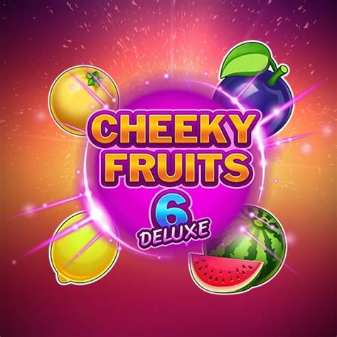 Cheeky Fruits Netbet