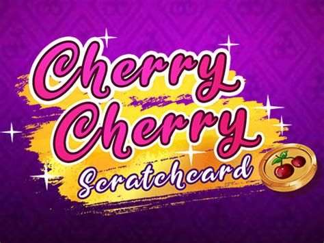 Cherry Cherry Scratchcard Betfair