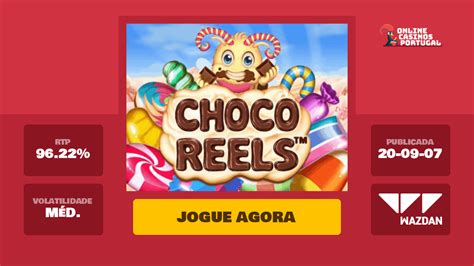 Choco Reels Betano