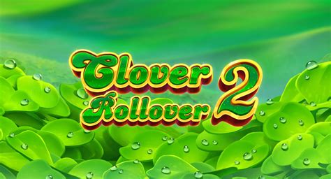 Clover Rollover 2 Novibet