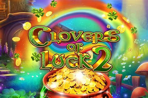 Clovers Of Luck 2 Review 2024