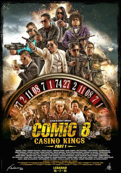 Comic 8 Casino King Tayang