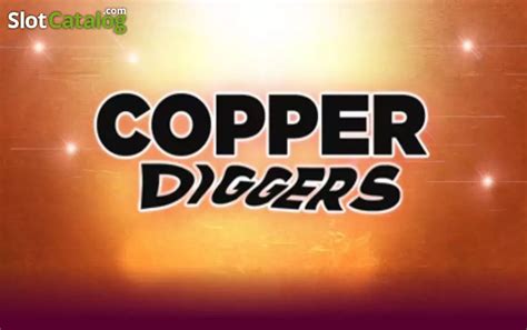 Copper Diggers Scratch Brabet