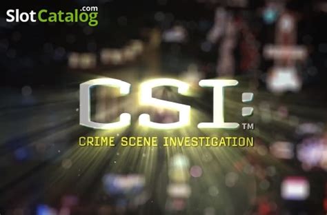Csi Crime Scene Investigation 888 Casino