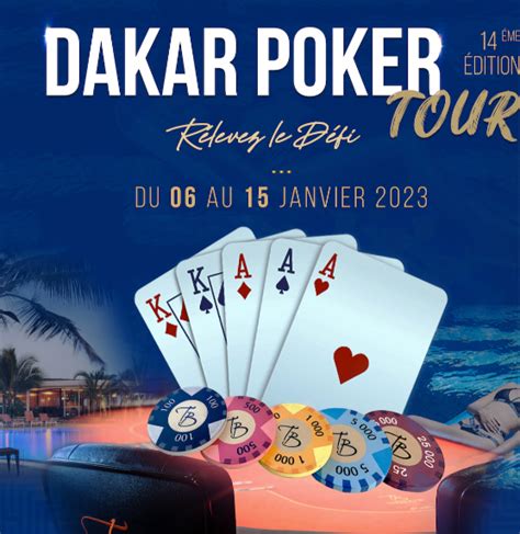 Dakar Poker Tour 6