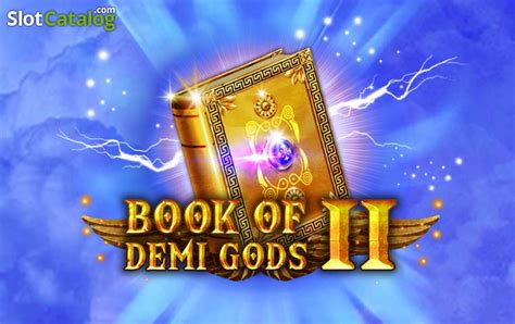 Demi Gods Ii Slot - Play Online