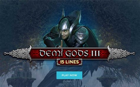 Demi Gods Iii 15 Lines Edition Betsson