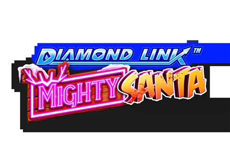 Diamond Link Mighty Santa Brabet