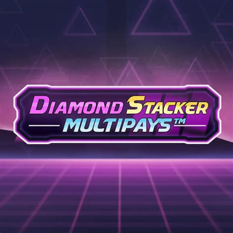 Diamond Stacker Multipays Pokerstars