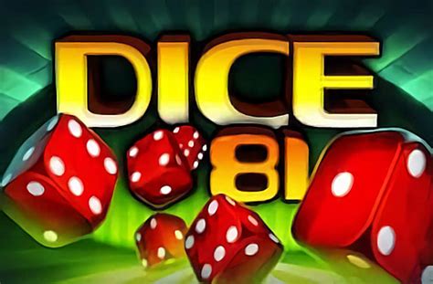 Dice 81 Bet365