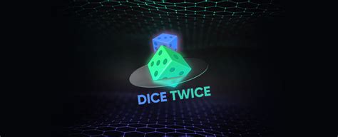 Dice Twice Netbet