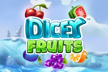 Dicey Fruits Bwin