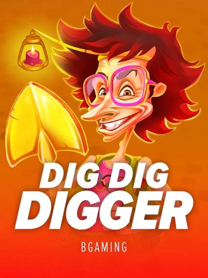 Dig Dig Digger Betway