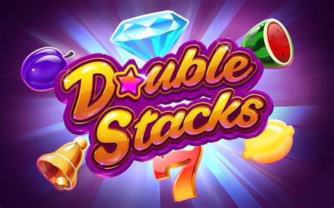Double Stacks Slot - Play Online