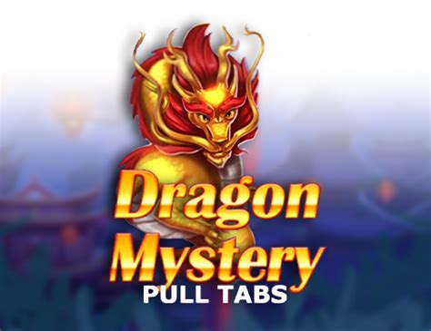 Dragon Mystery Pull Tabs Betsul