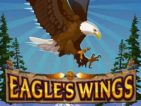Eagle S Wings Slot - Play Online