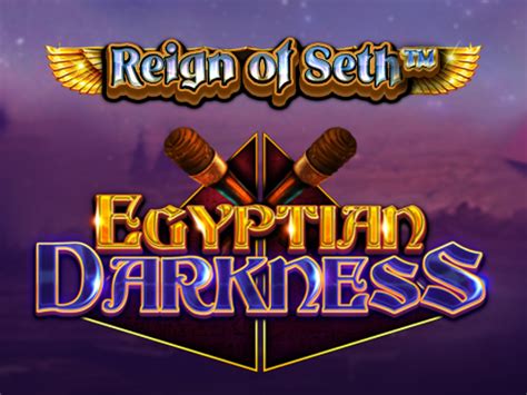 Egyptian Darkness Reign Of Seth Slot Gratis