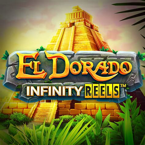 El Dorado Infinity Reels Slot - Play Online