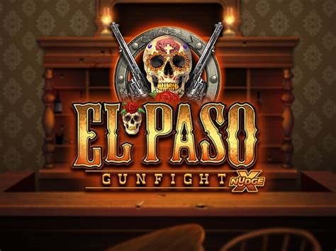 El Paso Gunfight Bet365