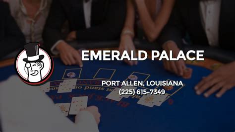 Emerald Palace Casino Port Allen