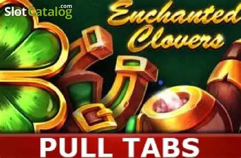 Enchanted Clovers Pull Tabs Bodog