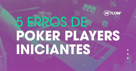 Erros Comuns De Poker Iniciante