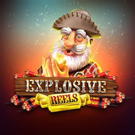 Explosive Reels Netbet