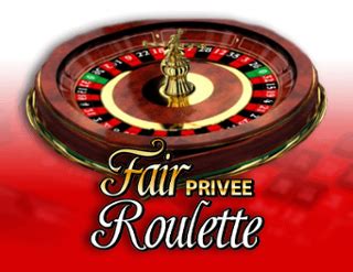 Fair Roulette Privee Brabet