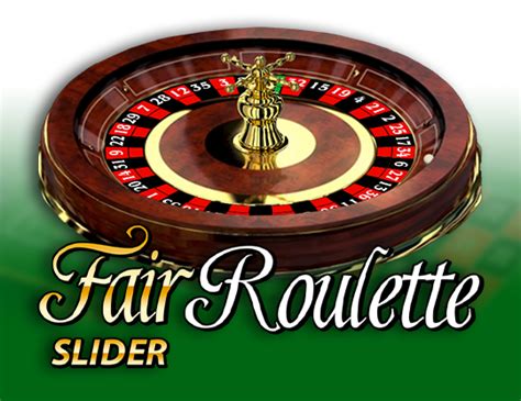 Fair Roulette Slider Netbet