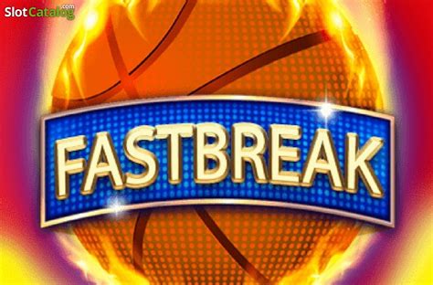 Fastbreak Slot Gratis