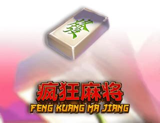 Feng Kuang Ma Jiang Betano
