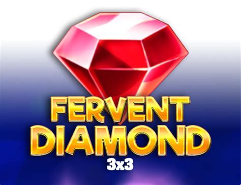 Fervent Diamond 3x3 Bodog