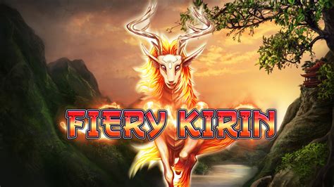 Fiery Kirin Novibet