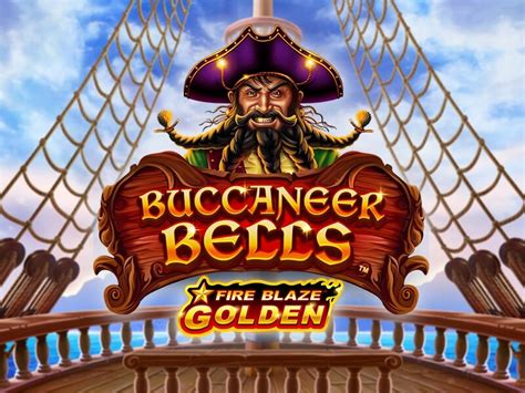 Fire Blaze Golden Buccaneer Bells Brabet