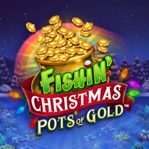 Fishin Christmas Pots Of Gold Sportingbet