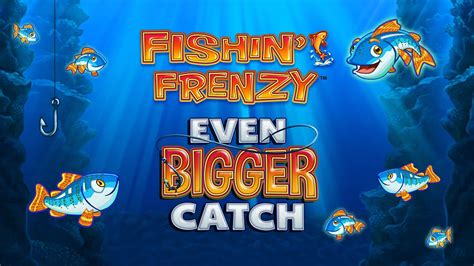 Fishin Frenzy Even Bigger Catch 1xbet