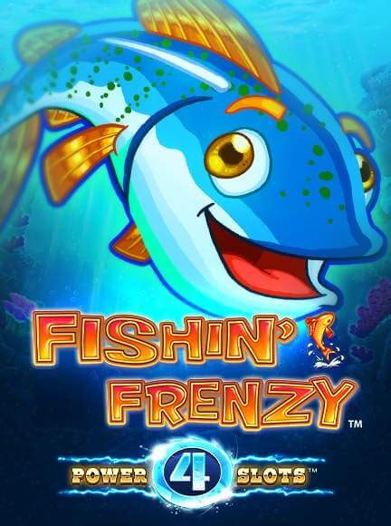 Fishin Frenzy Power 4 Slots Novibet