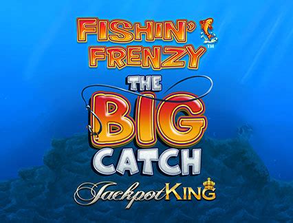 Fishin Frenzy The Big Catch Leovegas