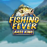 Fishing Fever Bass King Netbet