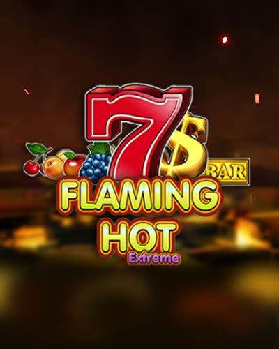 Flaming Hot Extreme Netbet