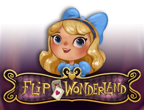 Flip Wonderland Betfair