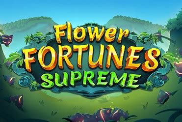 Flower Fortune Supreme Slot - Play Online