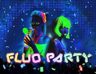 Fluo Party Slot - Play Online