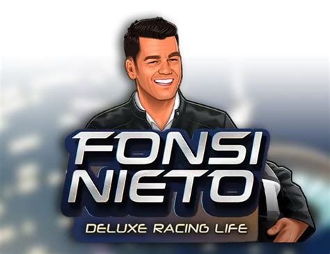 Fonsi Nieto Deluxe Racing Life Blaze