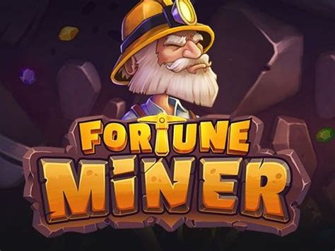 Fortune Miner Netbet