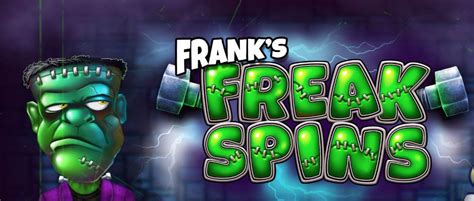 Frank S Freak Spins Bet365